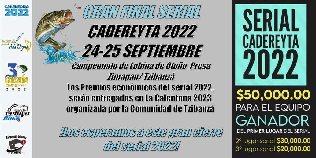 CAMPEONATO DE PESCA DE LOBINA DE OTOÑO 2022, PRESA ZIMAPAN